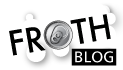 Froth Blog